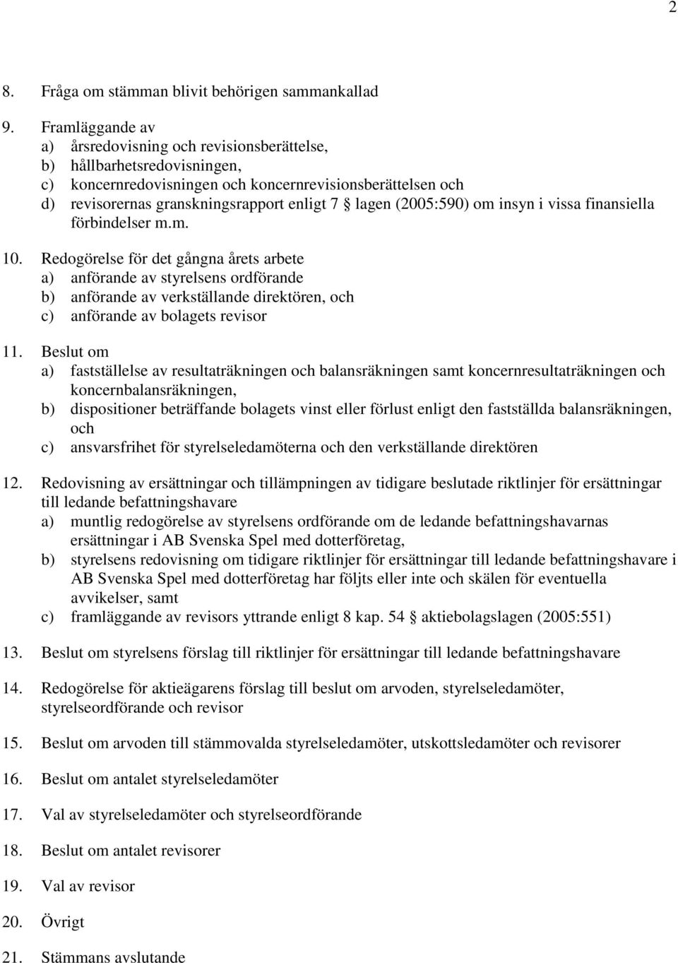 (2005:590) om insyn i vissa finansiella förbindelser m.m. 10.