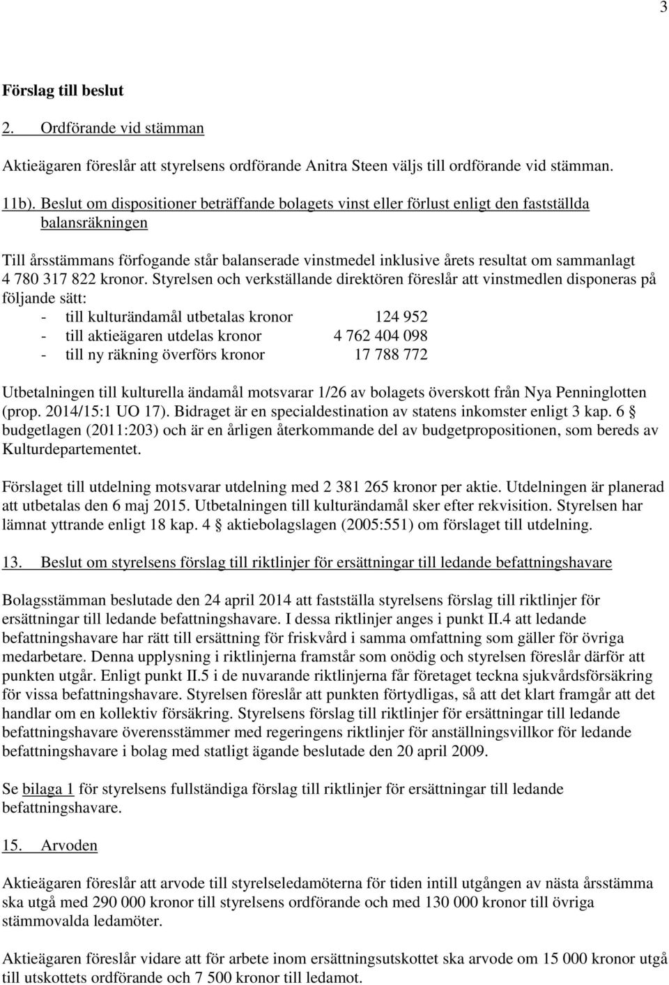 4 780 317 822 kronor.