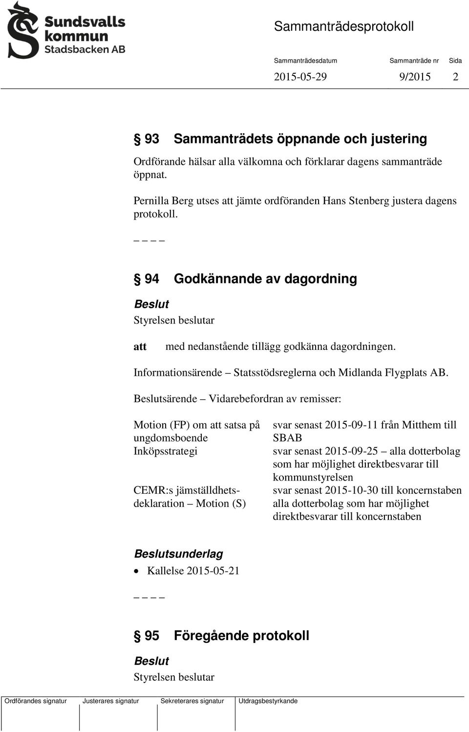 Informationsärende Statsstödsreglerna och Midlanda Flygplats AB.