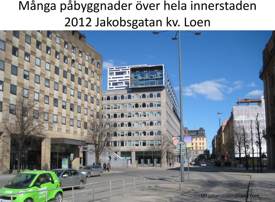 Jakobsgatan kv.