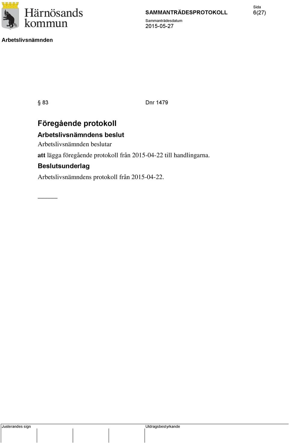 föregående protokoll från 2015-04-22