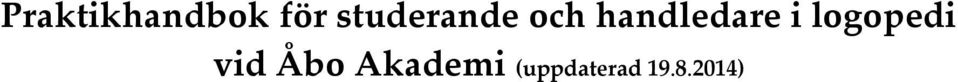 handledare i logopedi