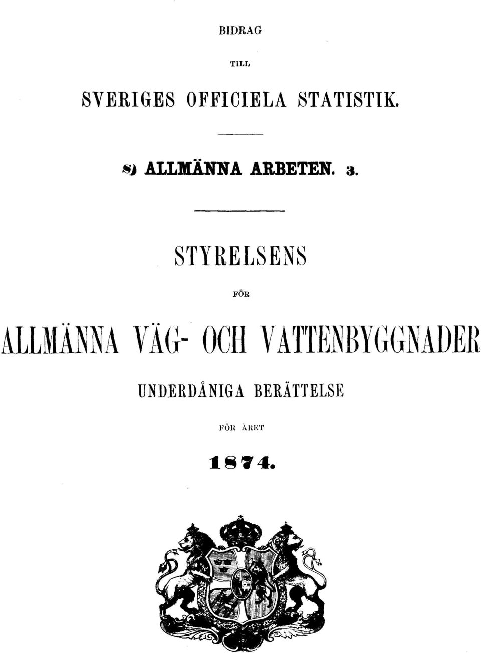 STYRELSENS FÖR ALLMÄNNA VÄG- OCH