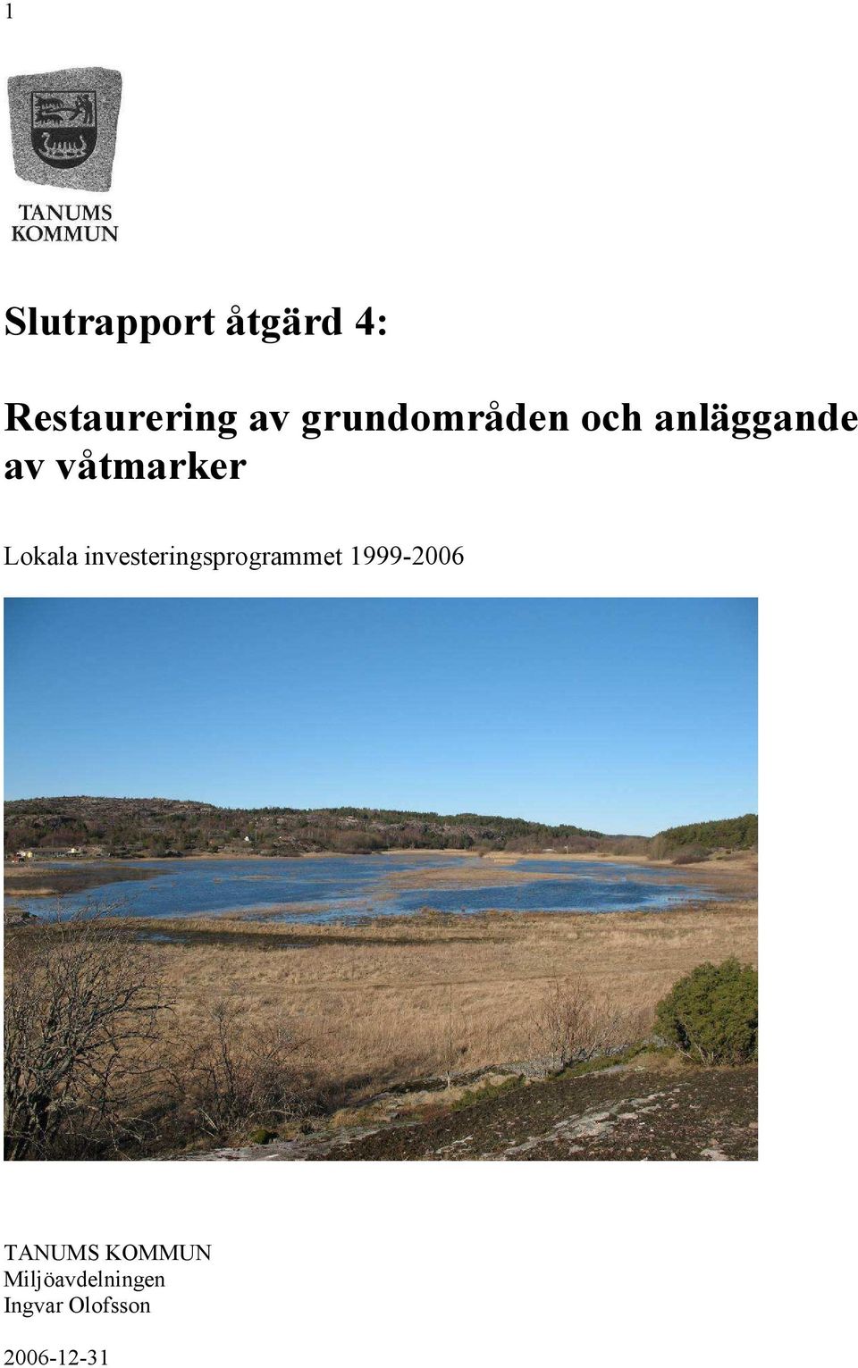 Lokala investeringsprogrammet 1999-2006