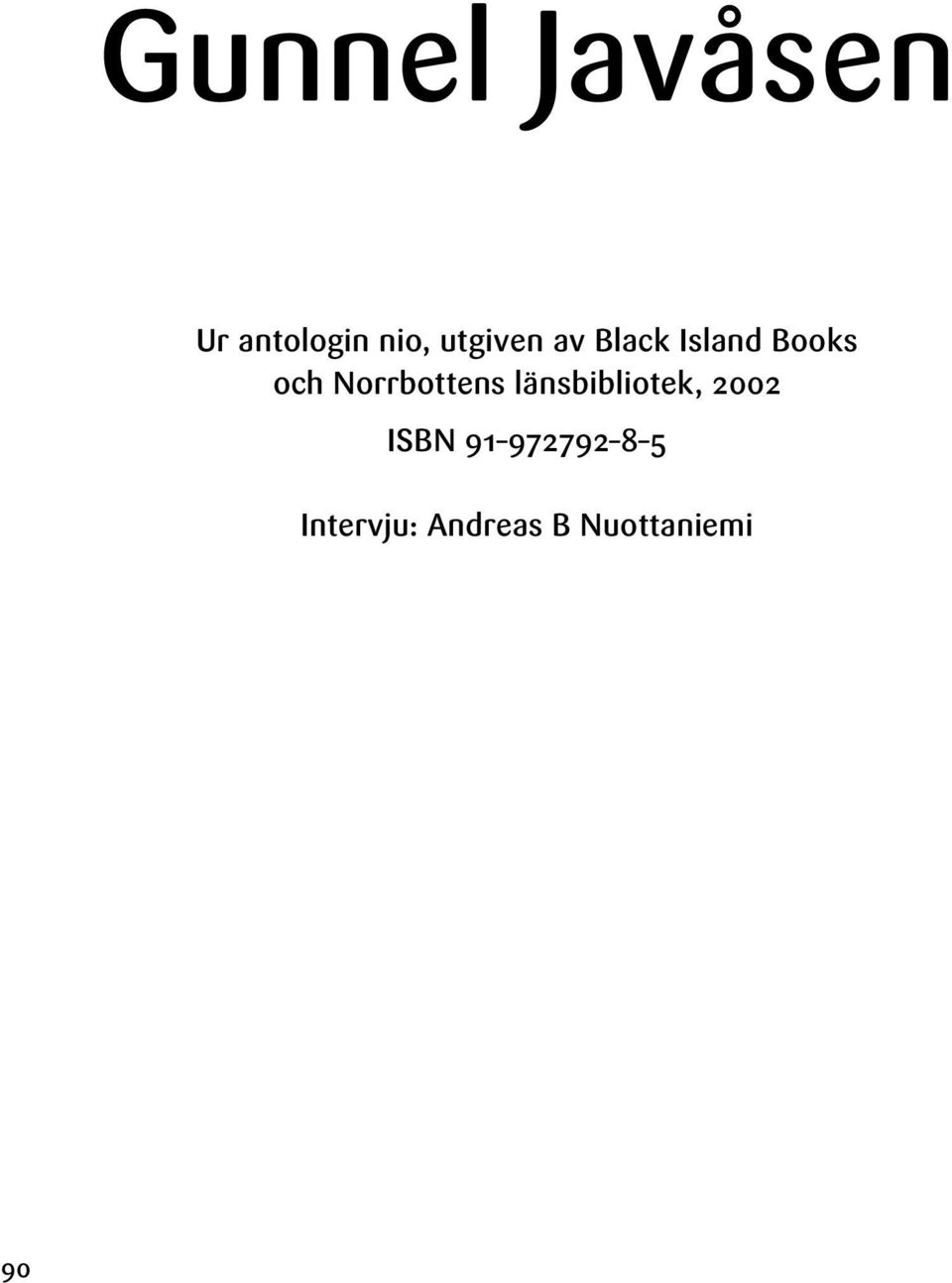 Norrbottens länsbibliotek, 2002 ISBN
