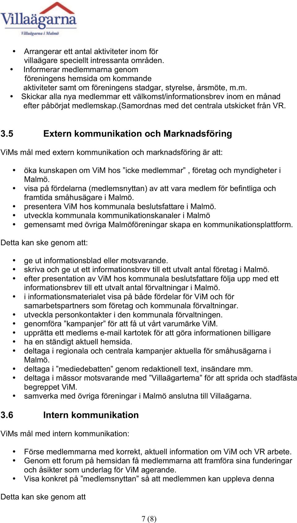 (samordnas med det centrala utskicket från VR. 3.