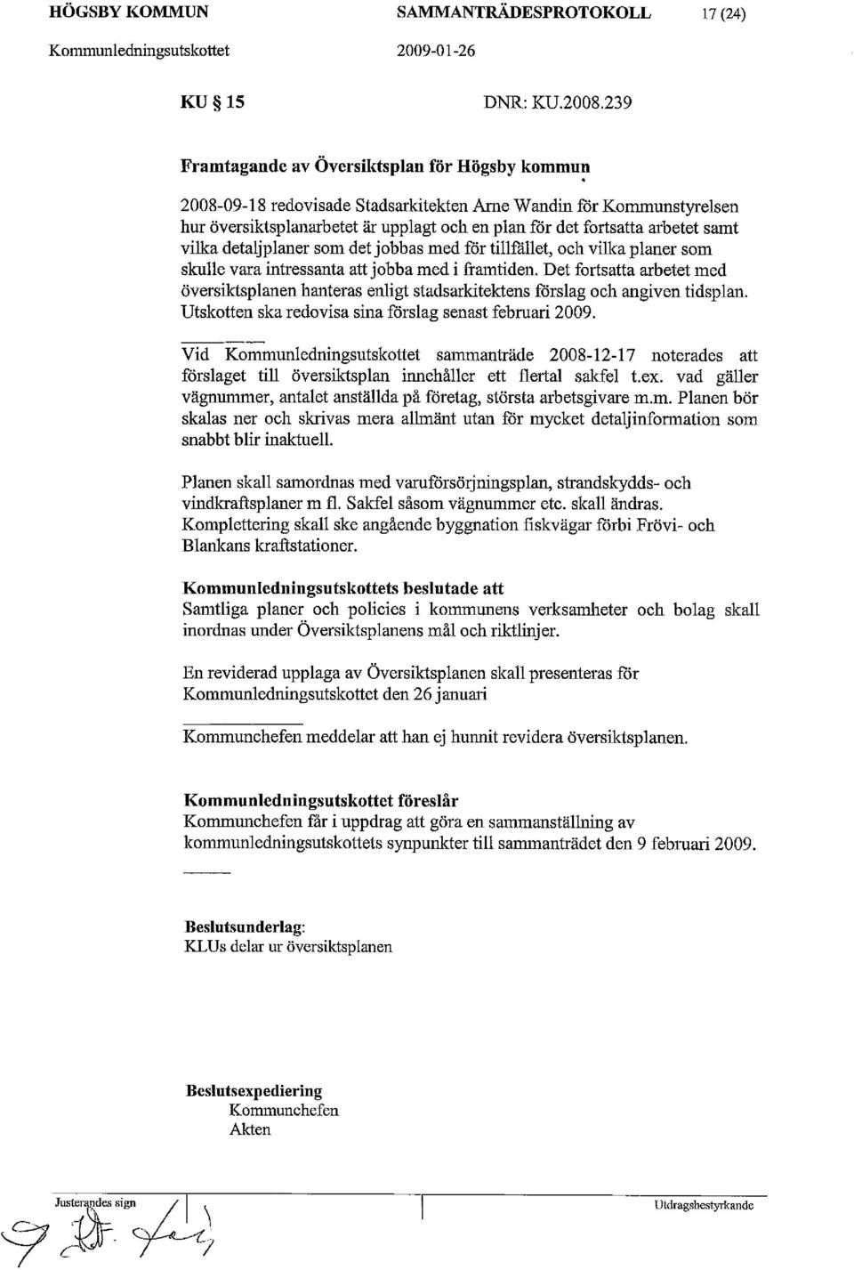 vilka detaljplaner som det jobbas med för tillfället, och vilka planer som skulle vara intressanta att jobba med i framtiden.