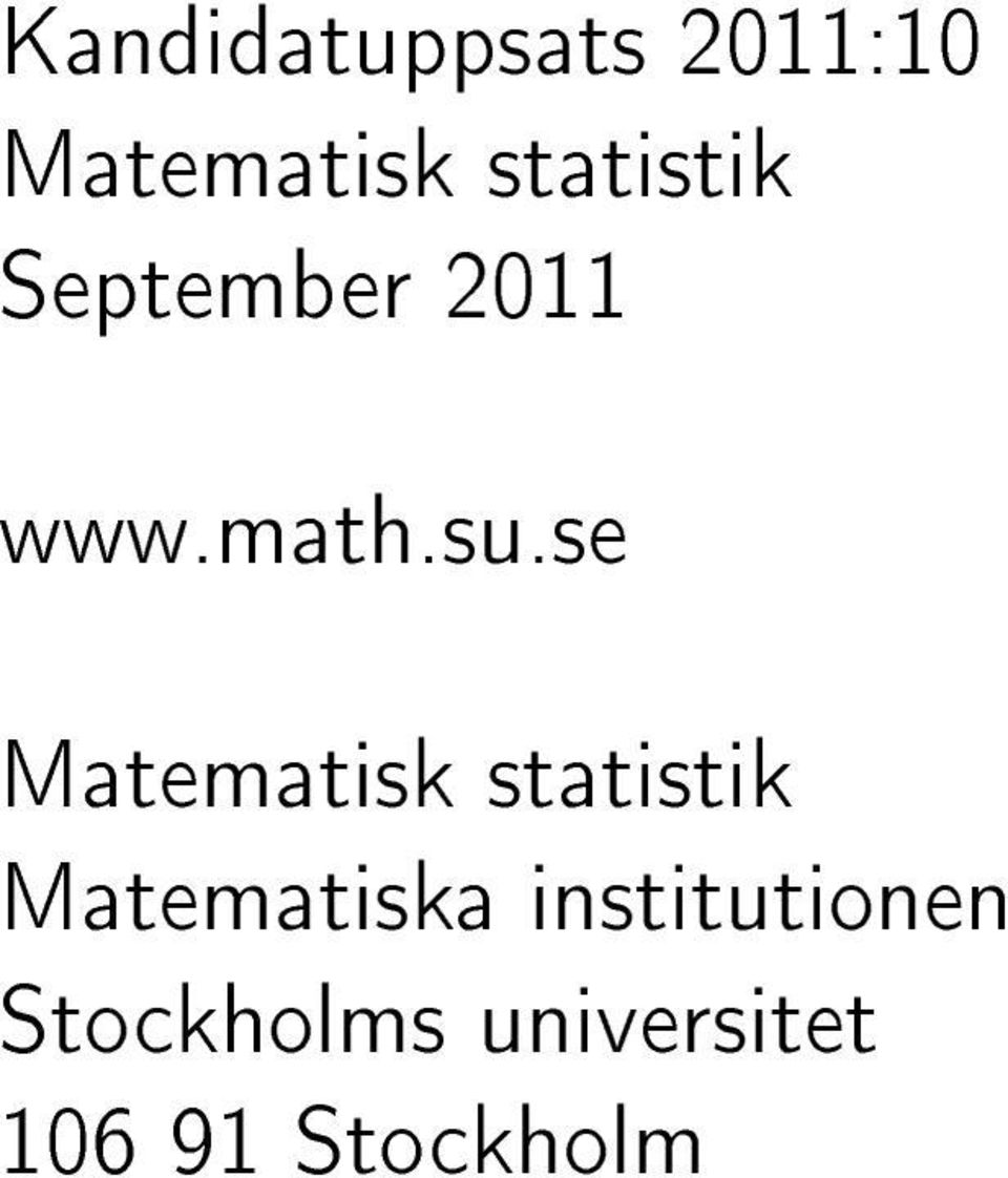 se Matematisk statistik Matematiska