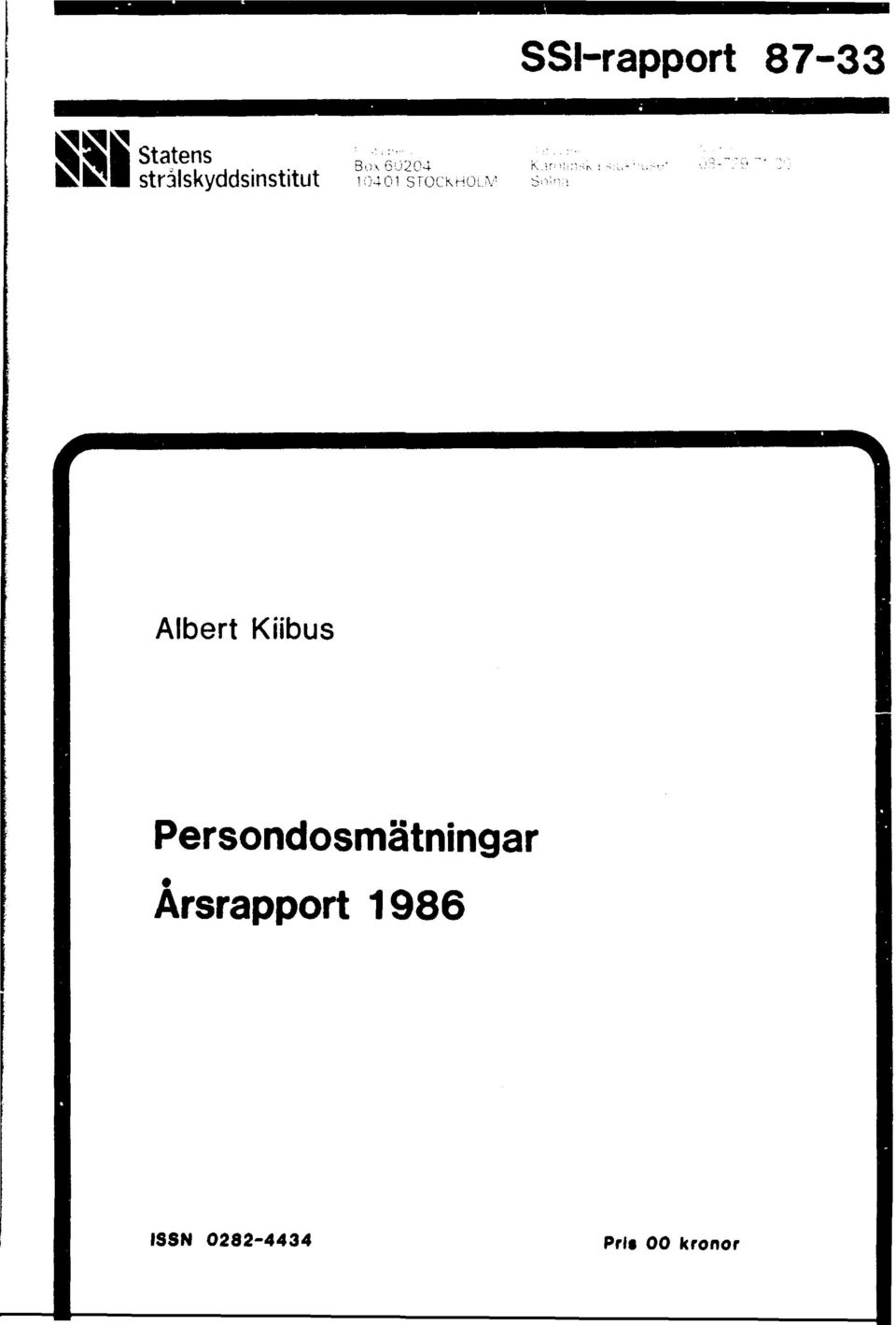 ;^ 040 STOCKHOLM S Albert Kiibus