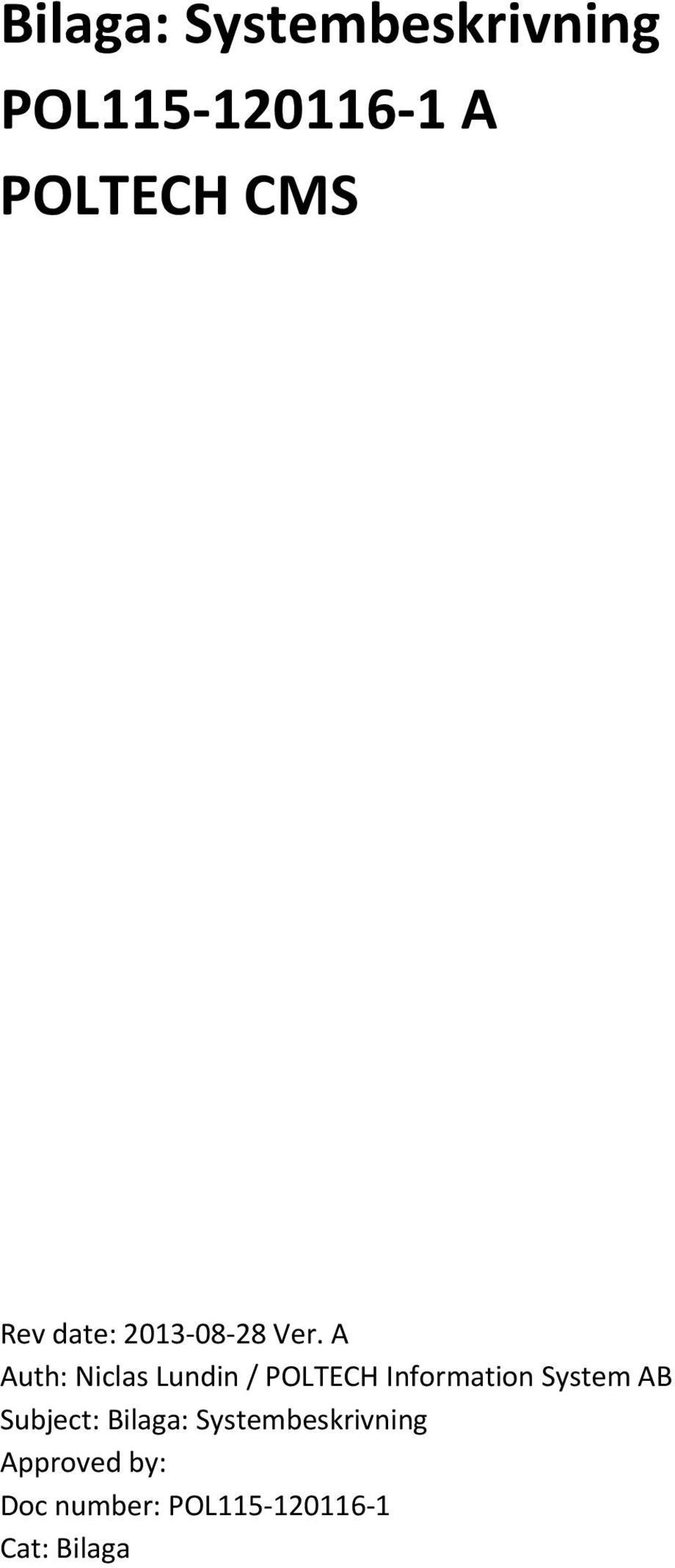 A Auth: Niclas Lundin / POLTECH Information