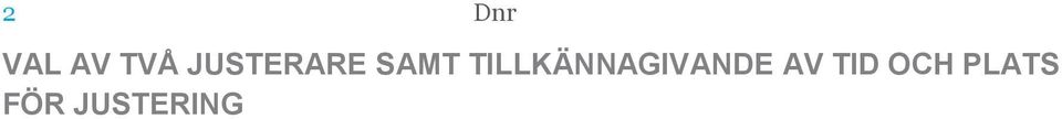 TILLKÄNNAGIVANDE AV