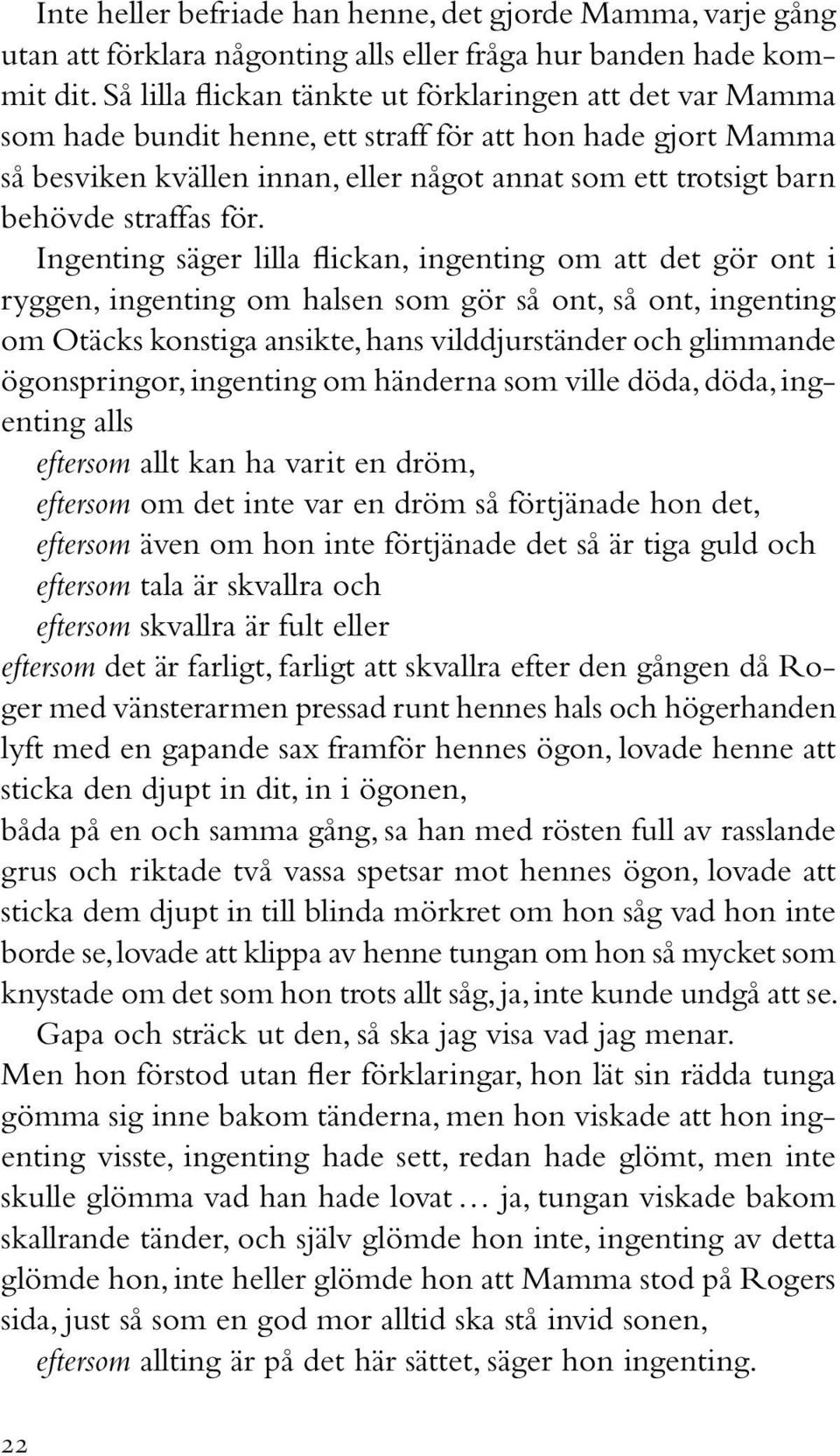 straffas för.