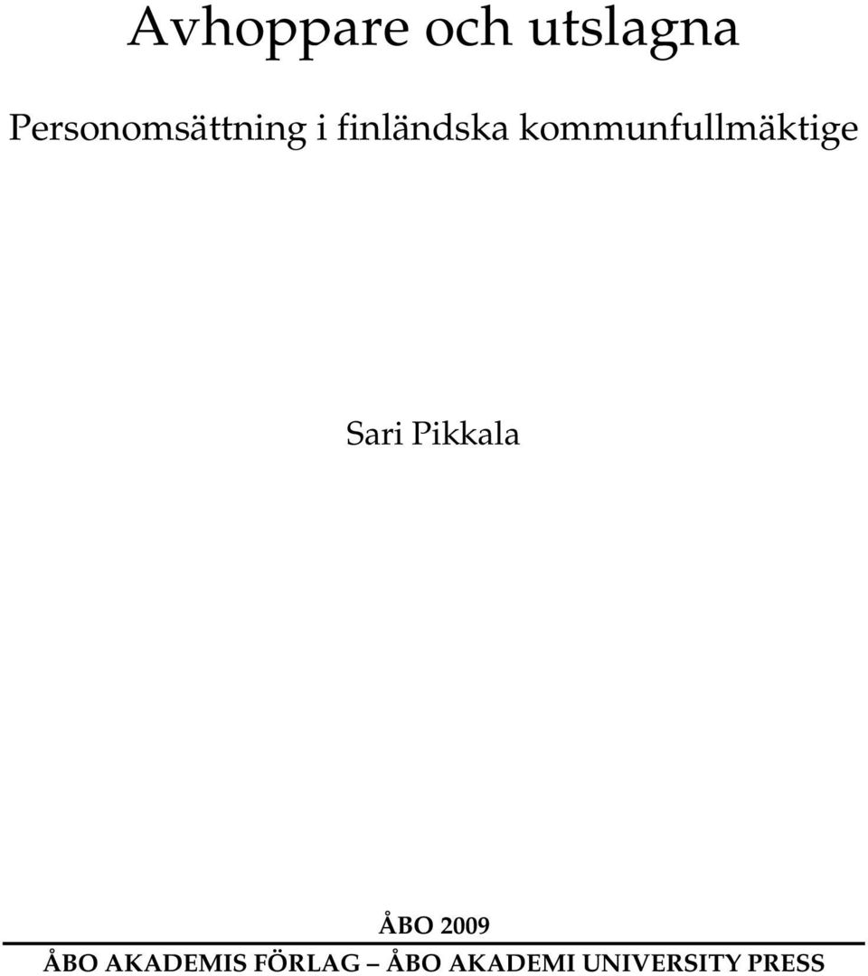 kommunfullmäktige Sari Pikkala ÅBO