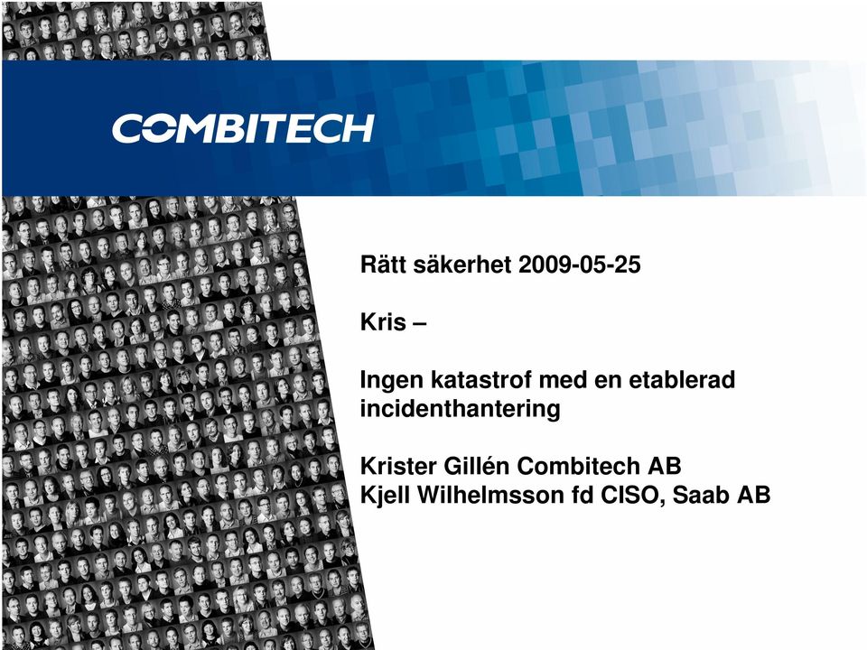incidenthantering Krister Gillén