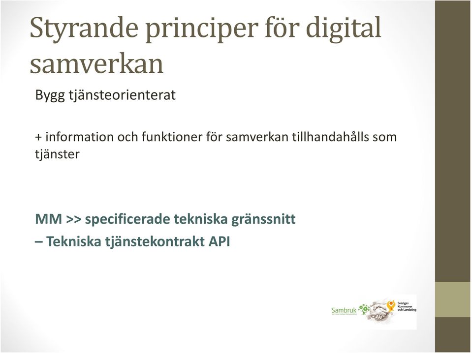 samverkan tillhandahålls som tjänster MM >>