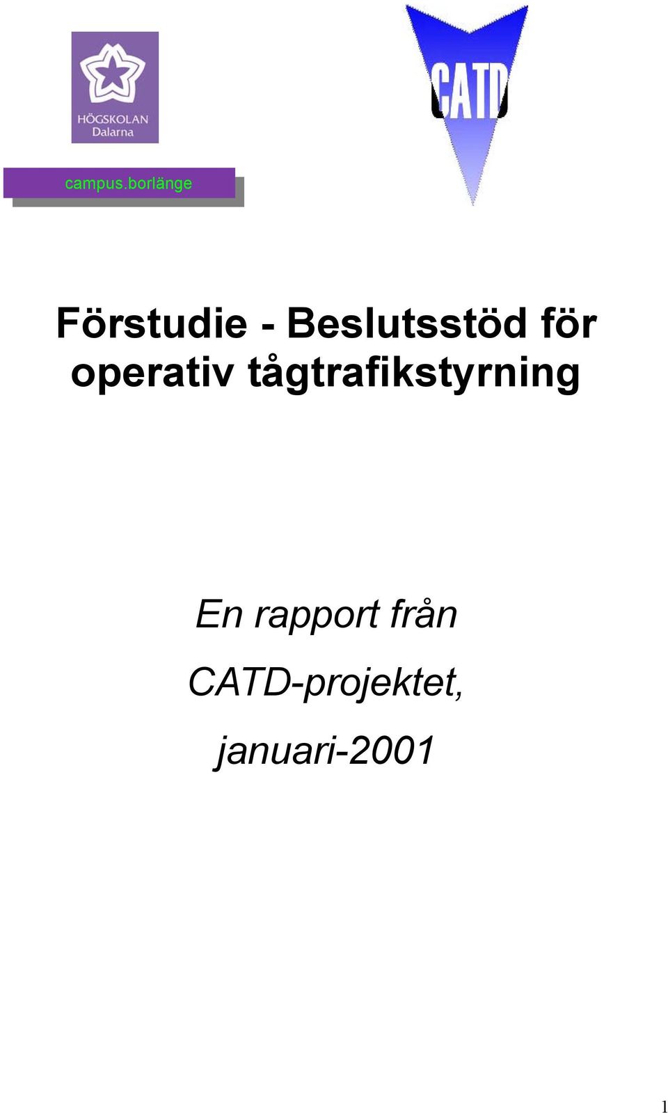 Beslutsstöd för operativ