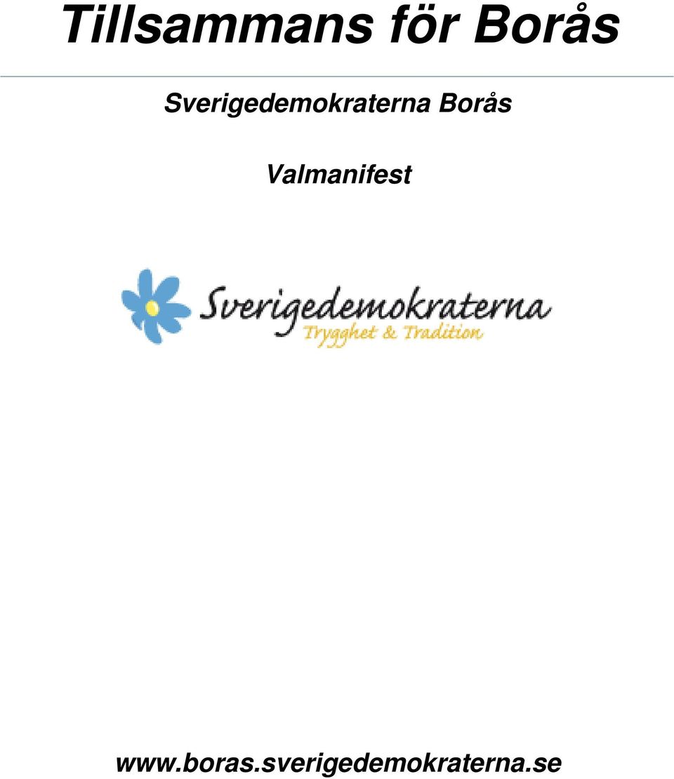 Borås Valmanifest www.