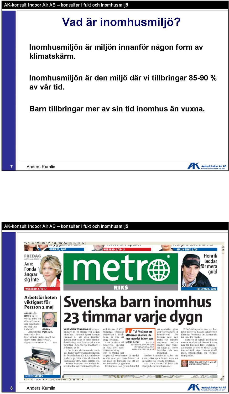 klimatskärm.