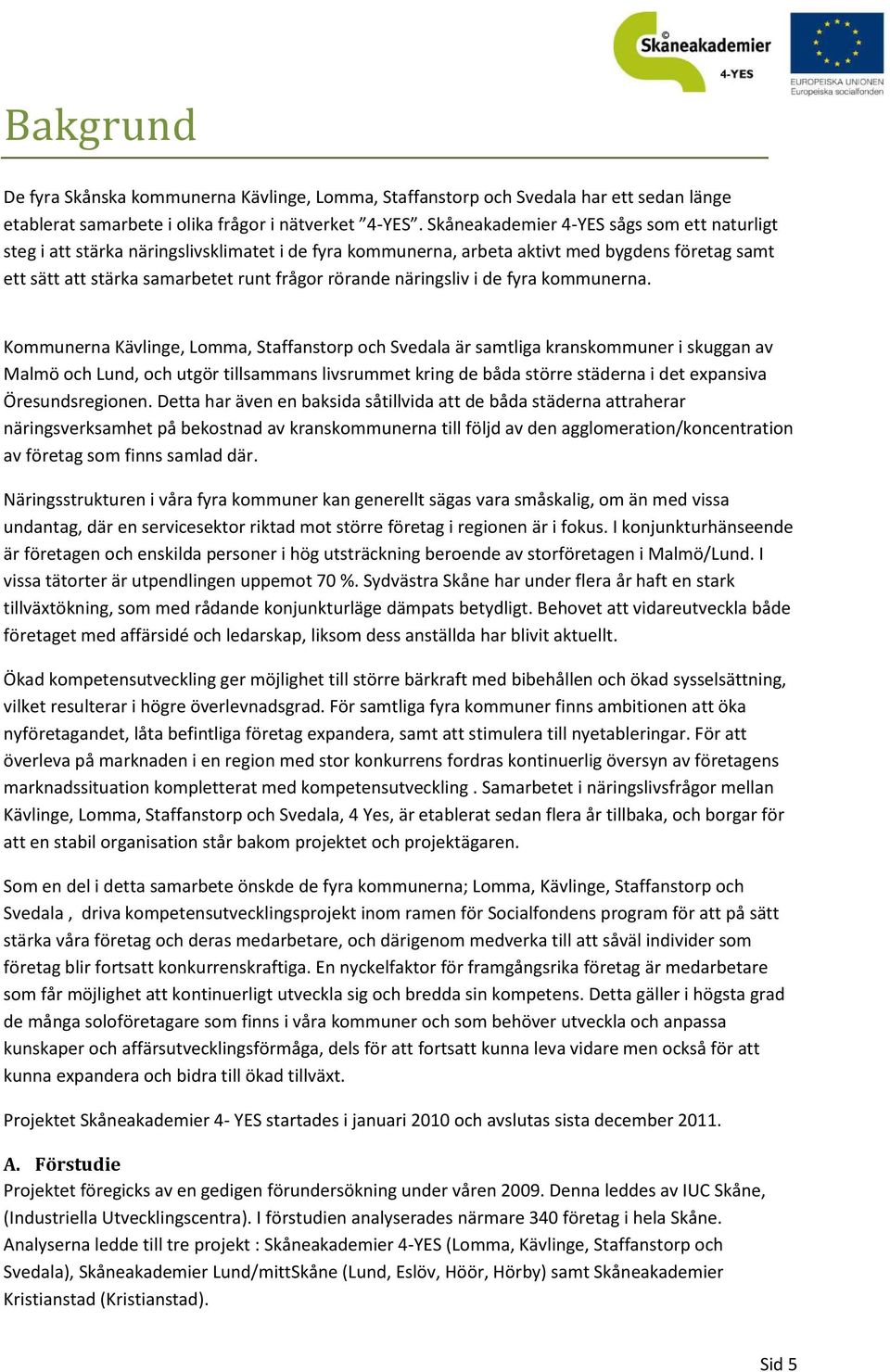 näringsliv i de fyra kommunerna.