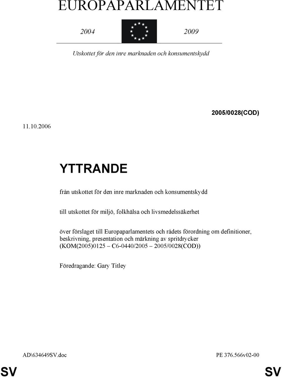 livsmedelssäkerhet över förslaget till Europaparlamentets och rådets förordning om definitioner, beskrivning,