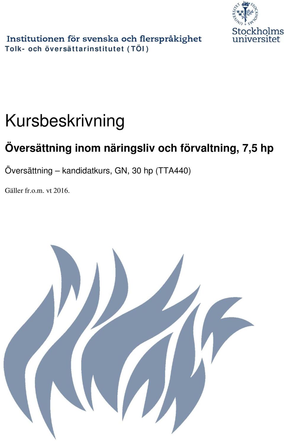 näringsliv och förvaltning, 7,5 hp