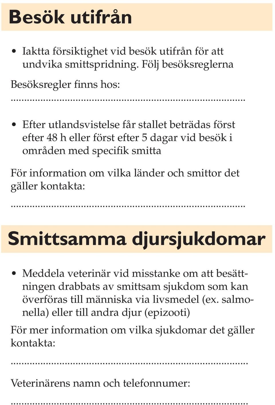 länder och smittor det gäller kontakta:.