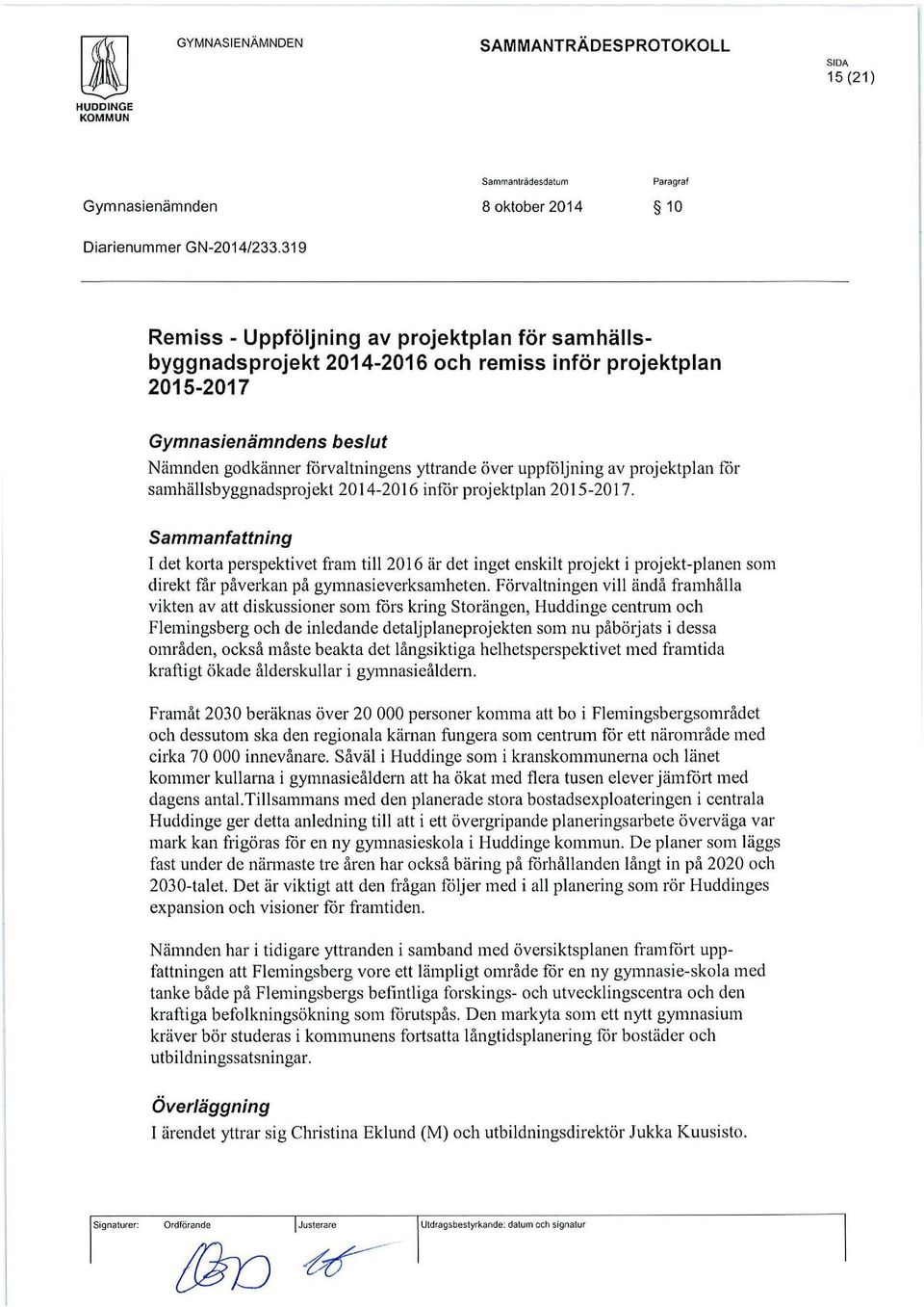 av projektplan for samhällsbyggnadsprojekt 2014-2016 in for projektplan 2015-2017.