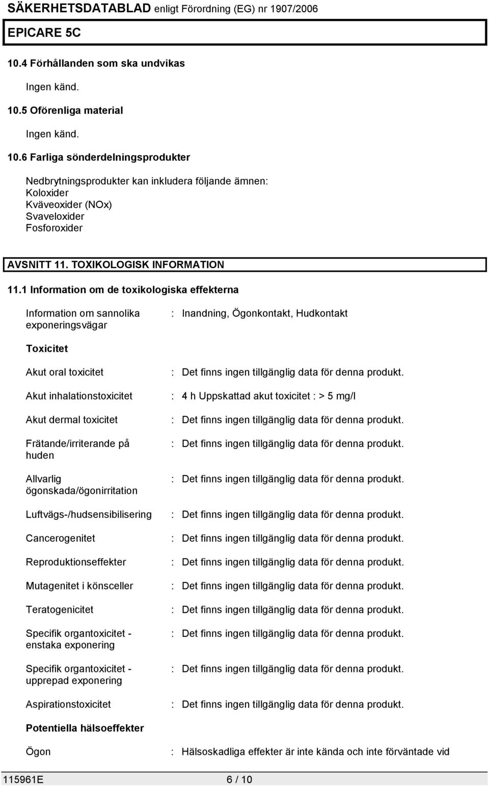 TOXIKOLOGISK INFORMATION 11.