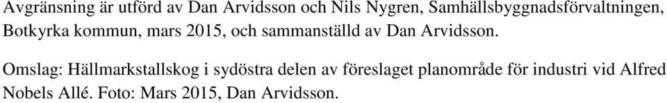 sammanställd av Dan Arvidsson.