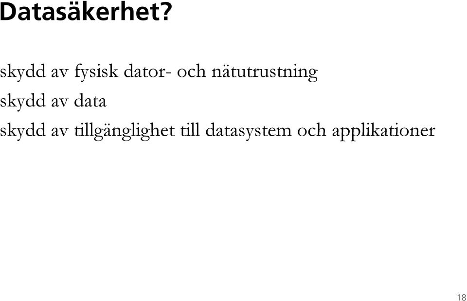 nätutrustning skydd av data