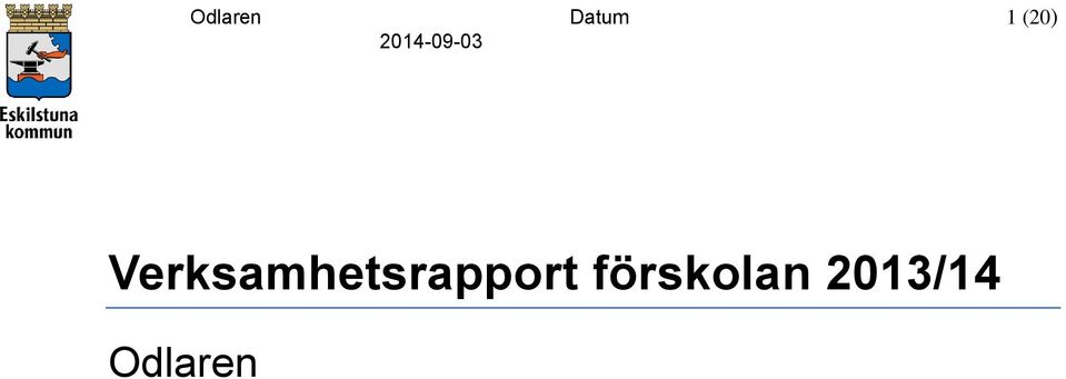 Verksamhetsrapport