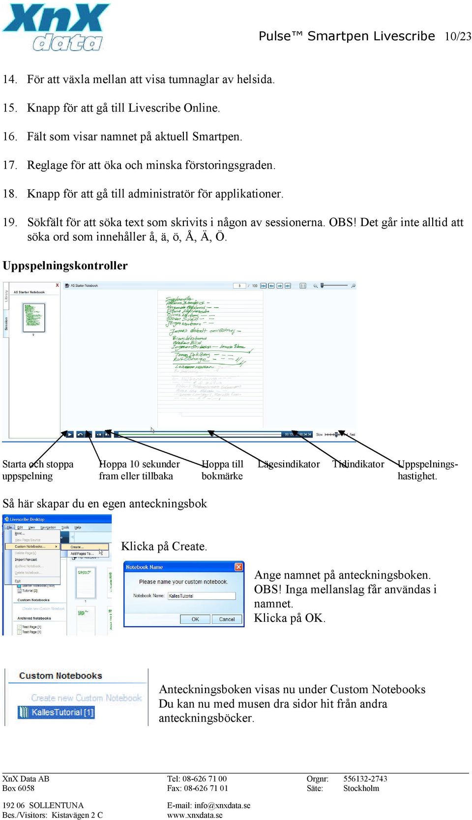 Det går inte alltid att söka ord som innehåller å, ä, ö, Å, Ä, Ö.