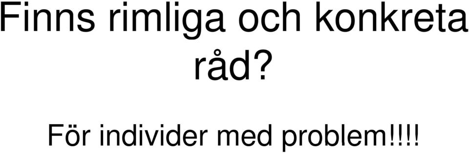 råd? För