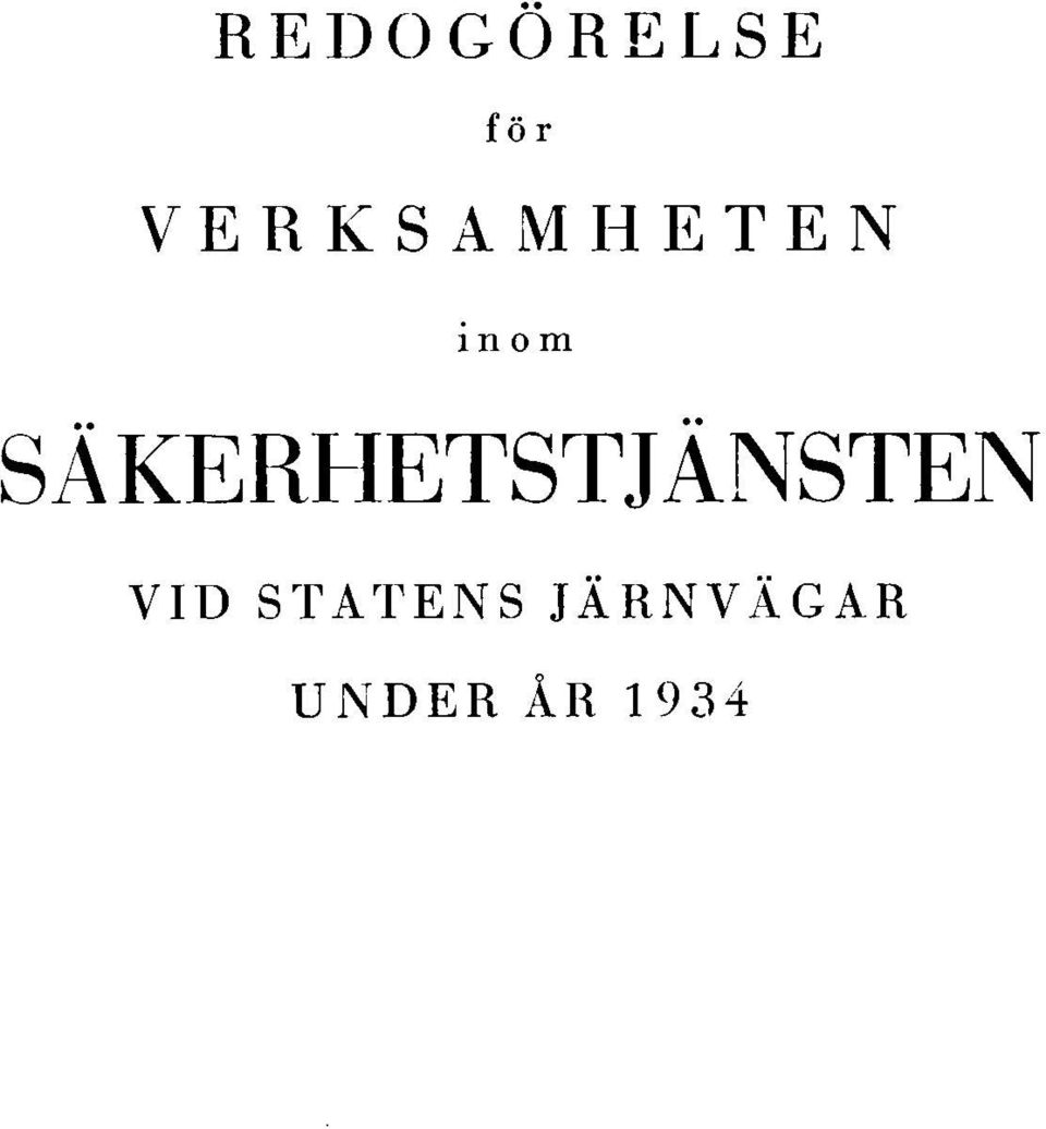 SÄKERHETSTJÄNSTEN VID