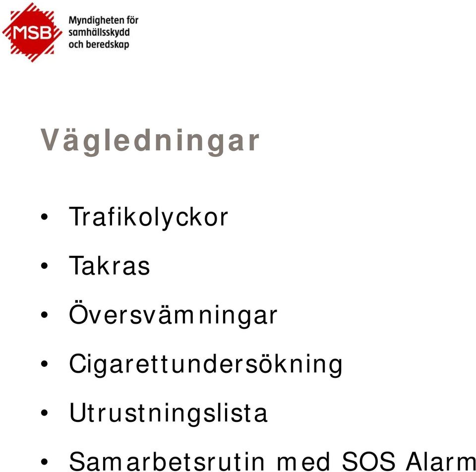 Cigarettundersökning