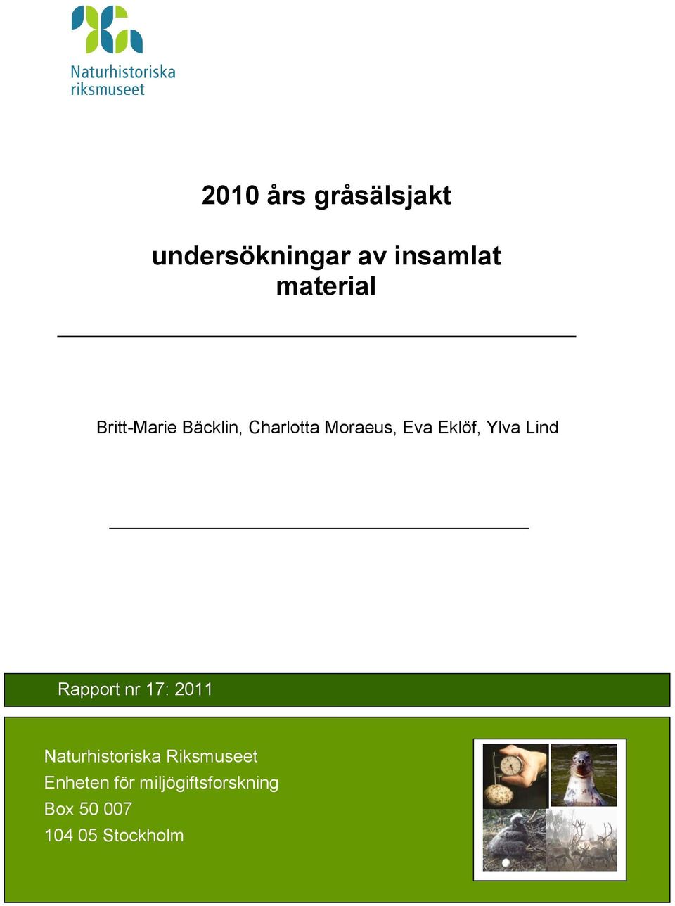 Ylva Lind Rapport nr 17: 11 Naturhistoriska