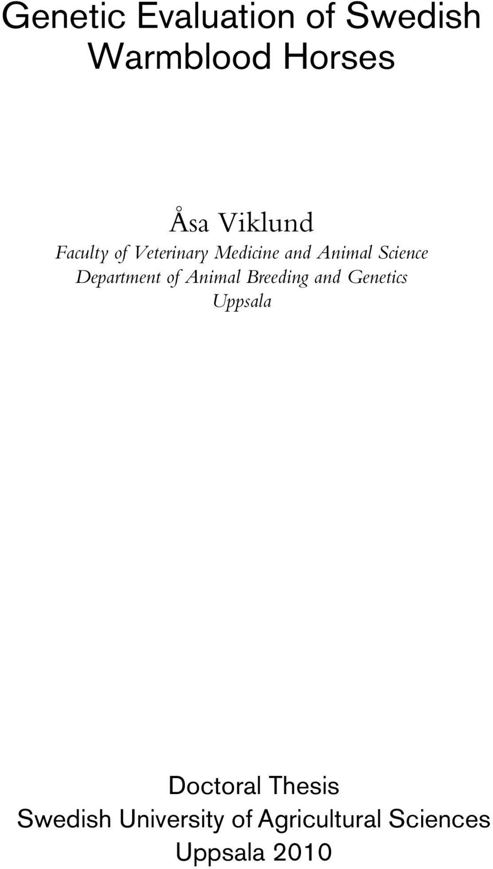 Department of Animal Breeding and Genetics Uppsala