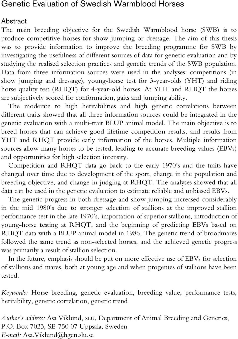 realised selection practices and genetic trends of the SWB population.