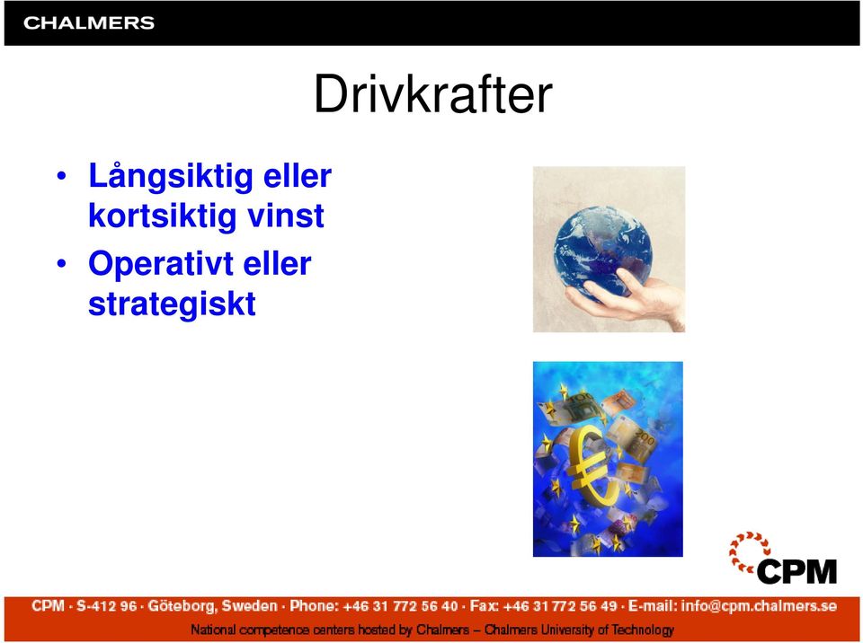 kortsiktig vinst