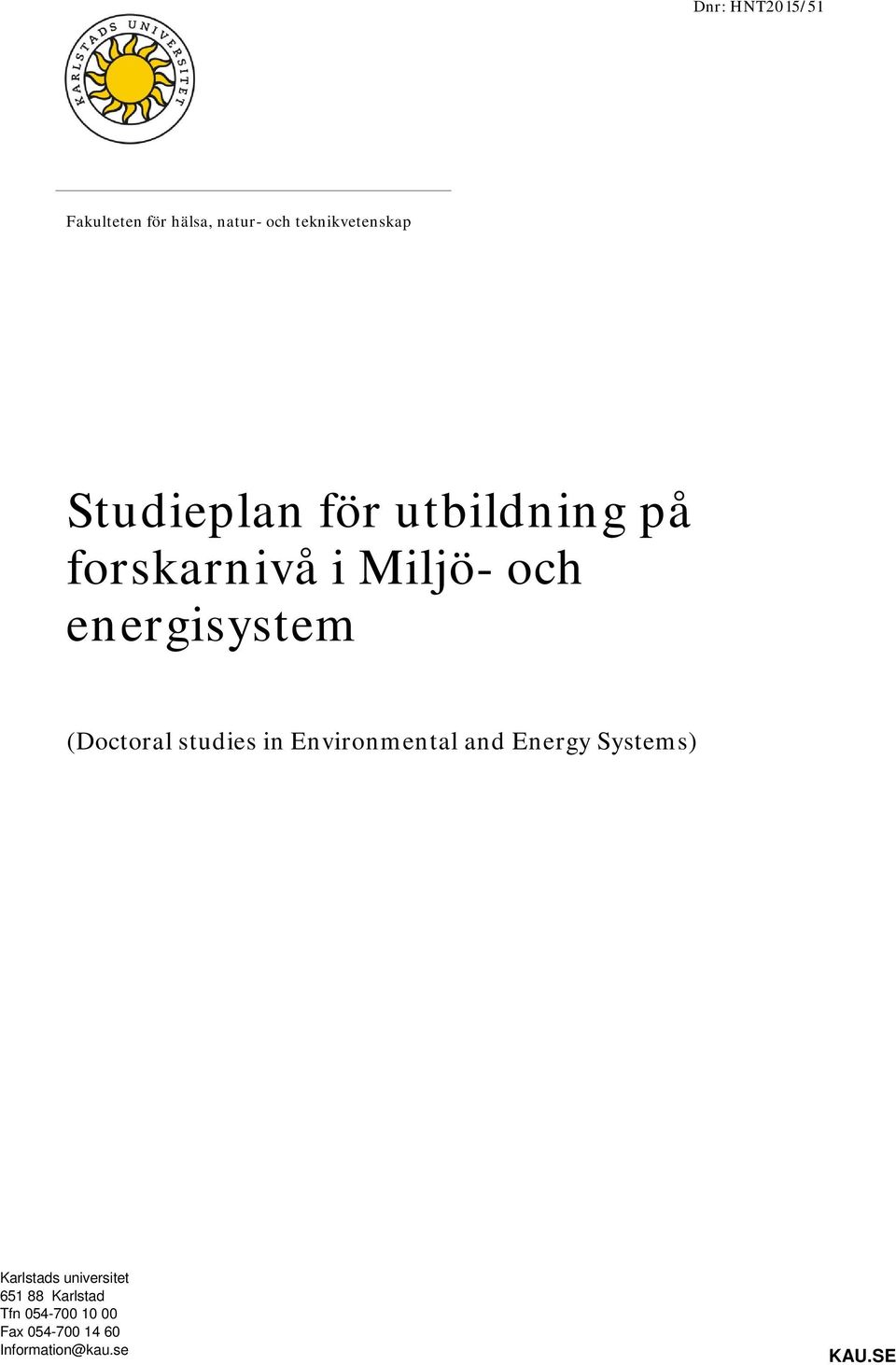 studies in Environmental and Energy Systems) Karlstads universitet