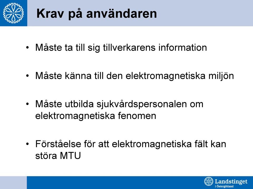 miljön Måste utbilda sjukvårdspersonalen om