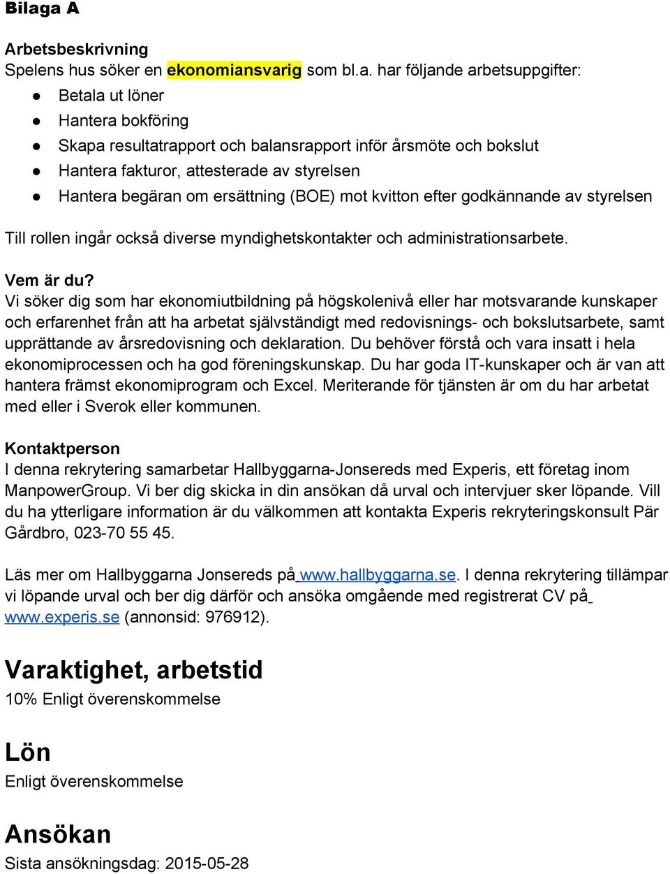 administrationsarbete. Vem är du?