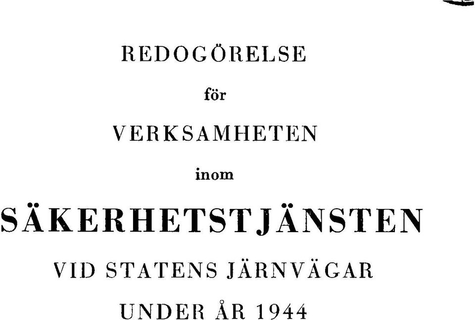 SÄKERHETSTJÄNSTEN VID