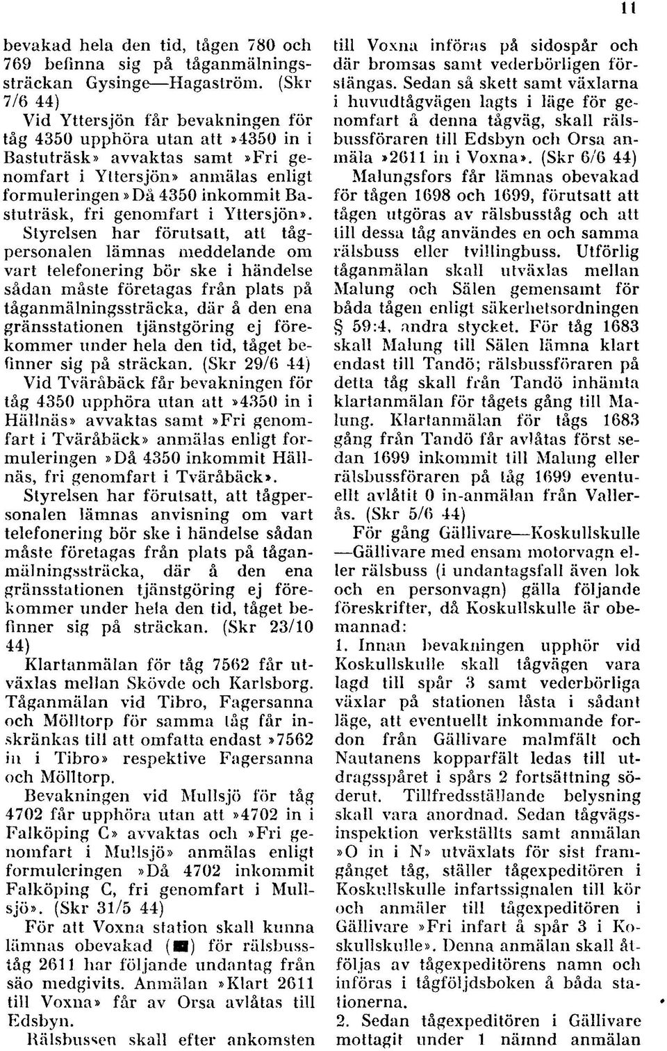 genomfart i Yttersjön».