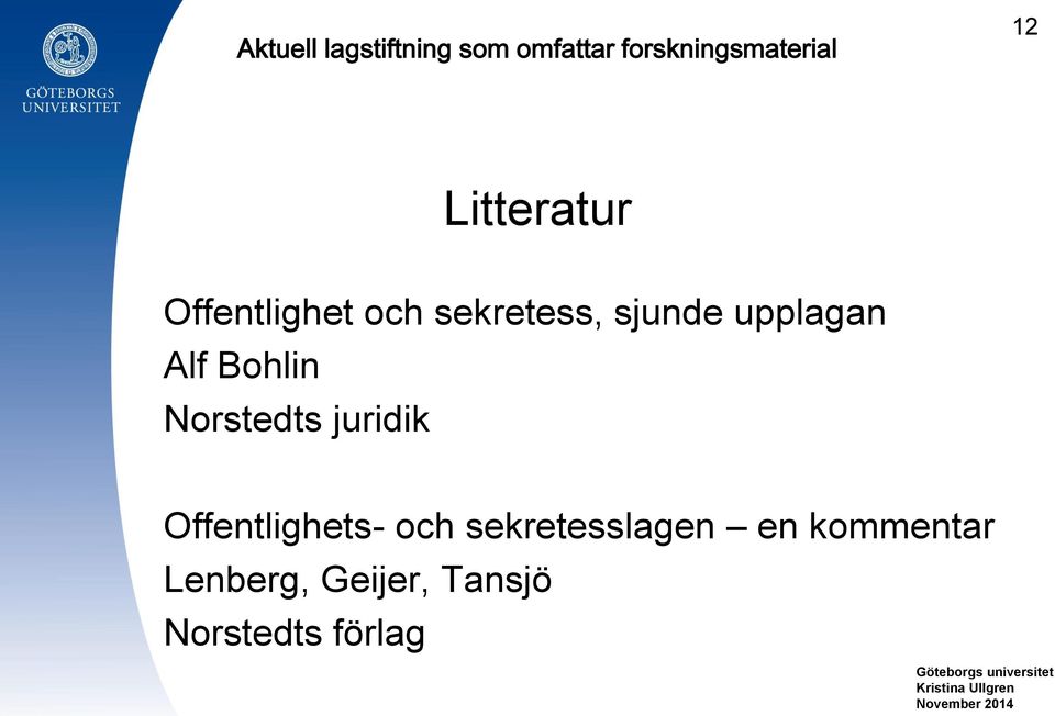 Offentlighets- och lagen en kommentar