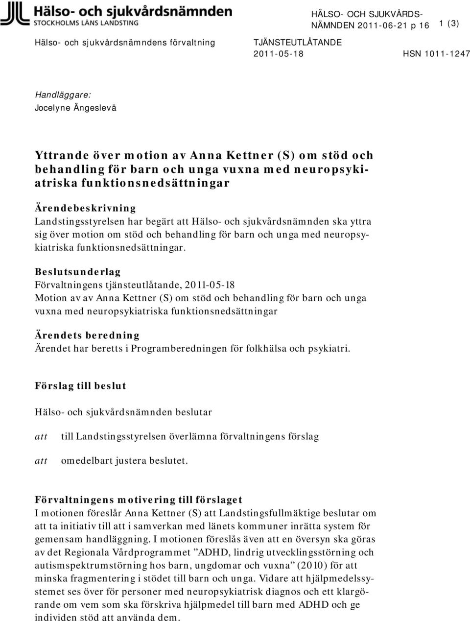 motion om stöd och behandling för barn och unga med neuropsykiatriska funktionsnedsättningar.