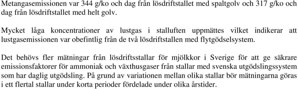 flytgödselsystem.