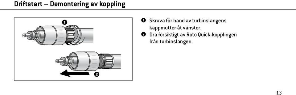 kappmutter åt vänster.