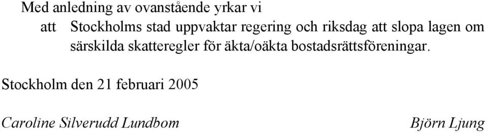 skatteregler för äkta/oäkta bostadsrättsföreningar.