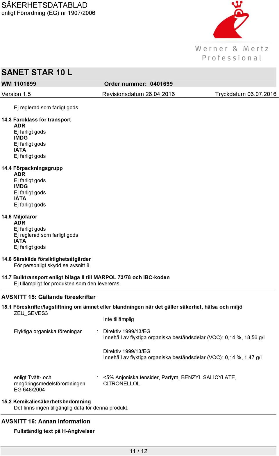 AVSNITT 15: Gällande föreskrifter 15.